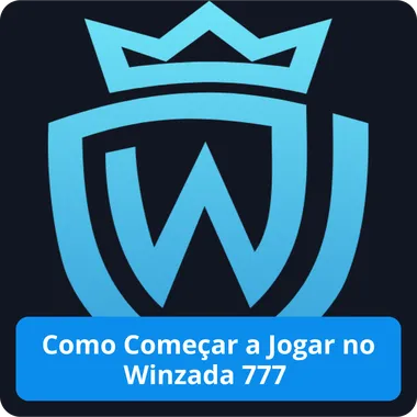 Como Come&ccedil;ar a Jogar no Winzada 777